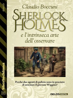 cover image of Sherlock Holmes e l'intrinseca arte dell'osservare